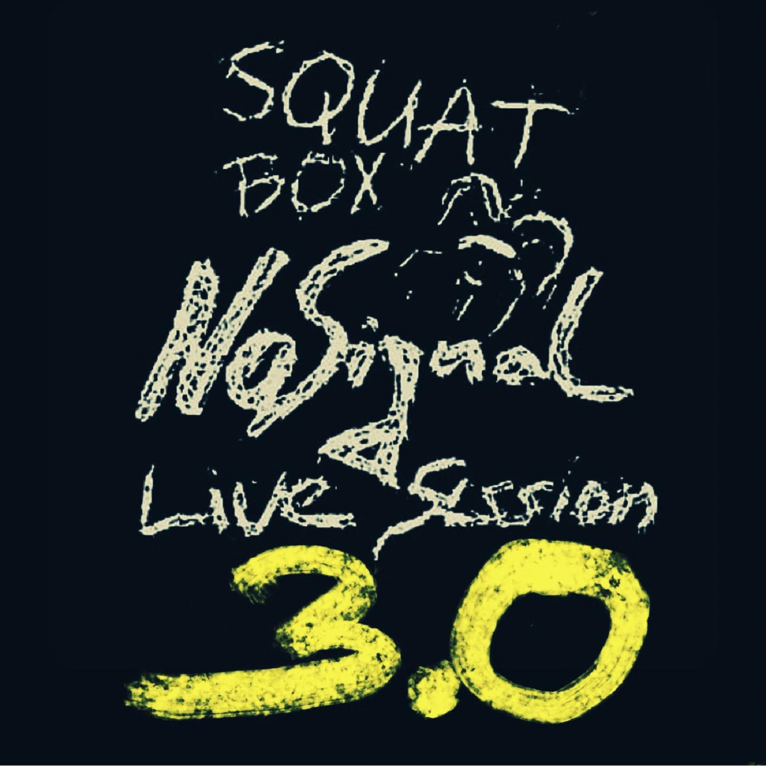 No Signal 3.0 Cover